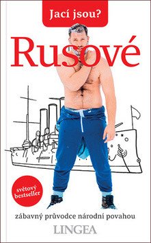 Jací jsou - Rusové – group of authors