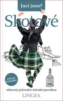 Jací jsou - Skotové – group of authors