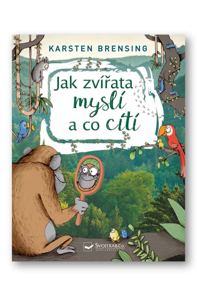 Jak zvířata myslí a co cítí – Brensing Karsten