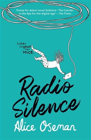 Radio Silence – Osemanová Alice (2016)