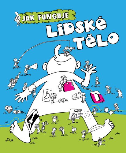 Jak funguje lidské tělo – Maruszaková Marta (2019)