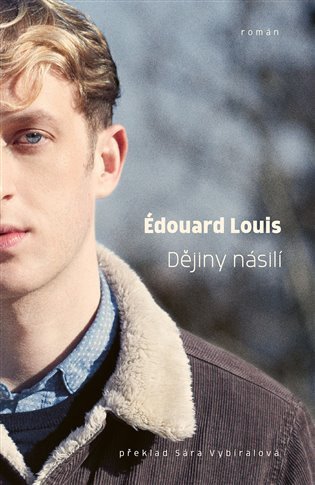 Dějiny násilí – Louis Édouard