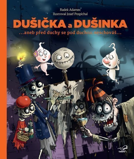 Dušička a Dušinka – Adamec Radek