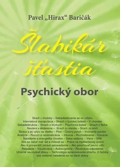 Šlabikár šťastia 5 - Psychický obor – Baričák Pavel Hirax