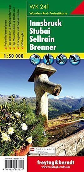 WK 241 Innsbruck-Stubai-Sellrain 150 000 turistická mapa