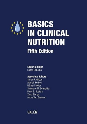 Basics in clinical nutrition – Sobotka Luboš