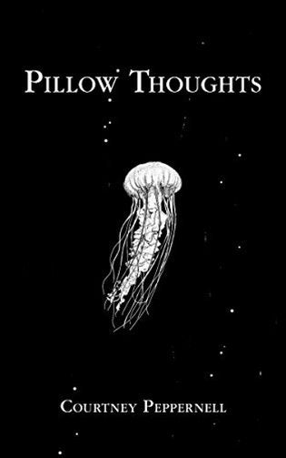 Pillow Thoughts – Peppernell Courtney (2017)