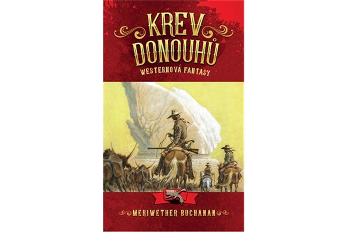 Krev Donouhů – Buchanan Meriwether