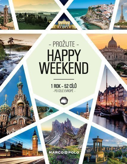 Prožijte Happy Weekend - 1 rok 52 cílů po celé Evropě (2019)