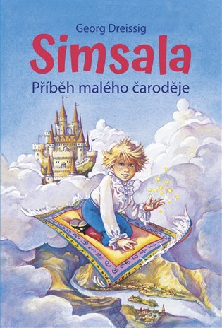 Simsala - Příběh malého čaroděje – Dreissig Georg
