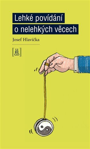 Lehké povídání o nelehkých věcech – Hlavička Josef