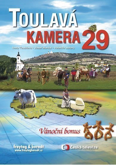 Toulavá kamera 29 – Toušlová Iveta