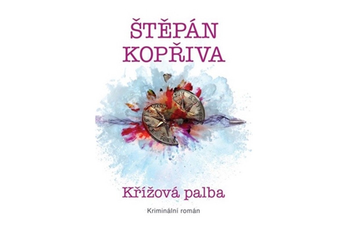 Křížová palba - Kriminální román – Kopřiva Štěpán