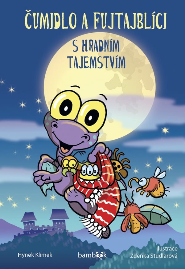 Čumidlo a fujtajblíci s hradním tajemstvím – Klimek Hynek