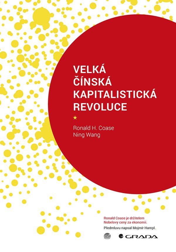 Velká čínská kapitalistická revoluce – Coase Ronald
