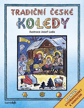 Tradiční české koledy (Bonus - vystřihovánky k Vánocům) (2019)