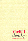 Deníky - Výbor z let 1922-1964 – Váchal Josef (1998)