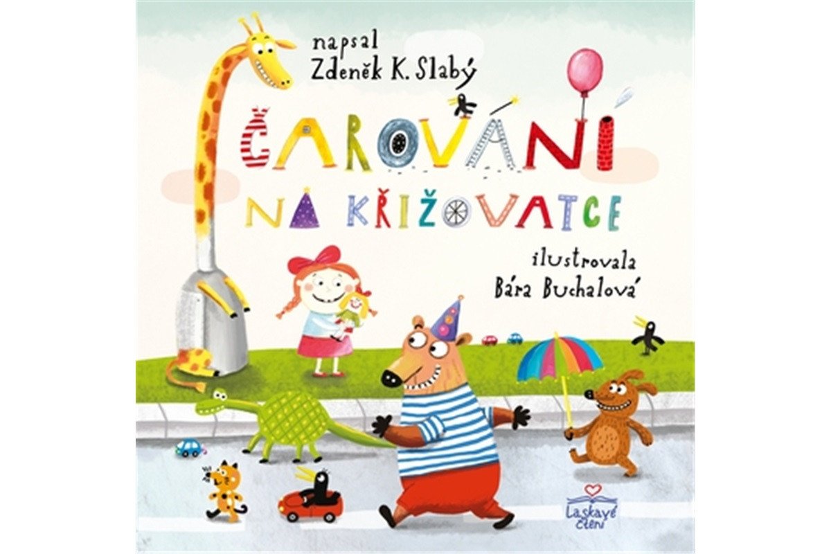 Čarování na křižovatce – Slabý Zdeněk K