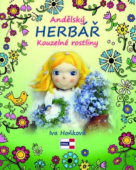 Andělský herbář - Kouzelné rostliny – Hoňková Iva