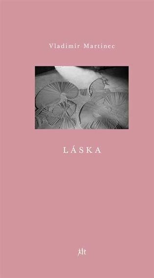 Láska – Martinec Vladimír