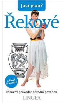 Jací jsou - Řekové – group of authors
