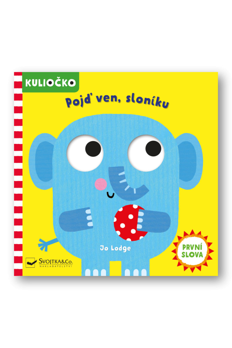 Kuliočko Pojď ven sloníku – Lodge Jo