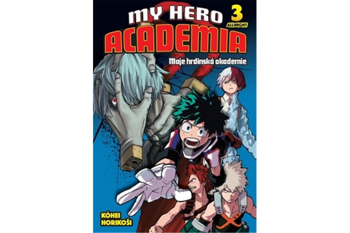 Moje hrdinská akademie 3 - Allmight – Horikoši Kóhei