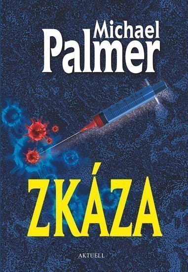 Zkáza – Palmer Michael
