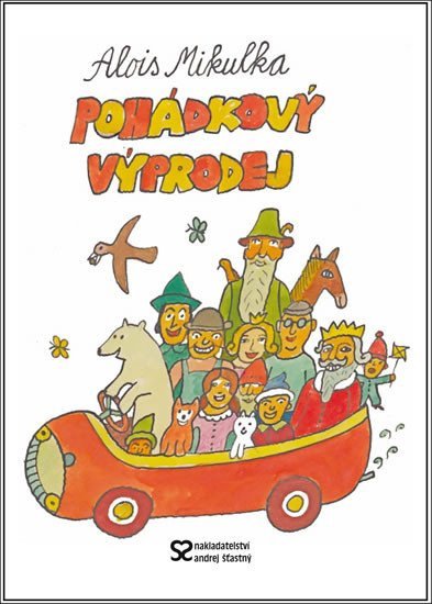 Pohádkový výprodej – Mikulka Alois