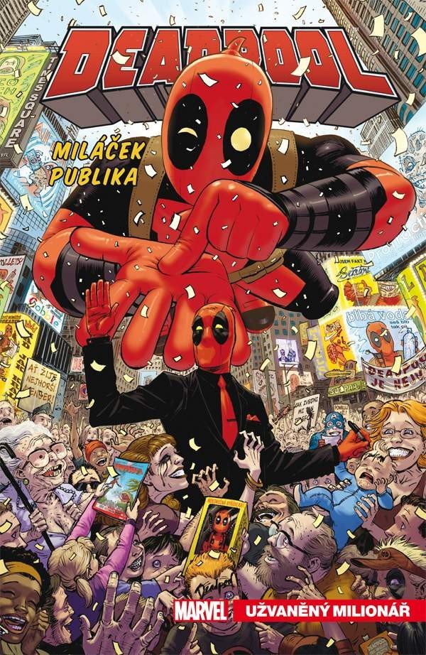 Deadpool miláček publika 1 - Užvaněný milionář – Duggan Gerry