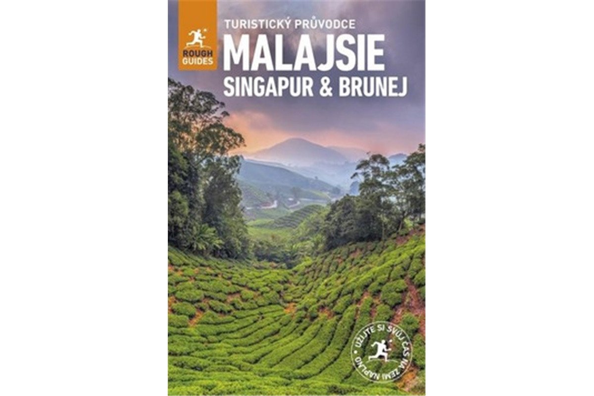 Malajsie Singapur Brunej - Turistický průvodce – group of authors