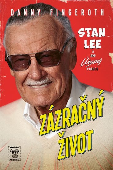 Zázračný život - Stan Lee a jeho úžasný příběh – Fingeroth Danny