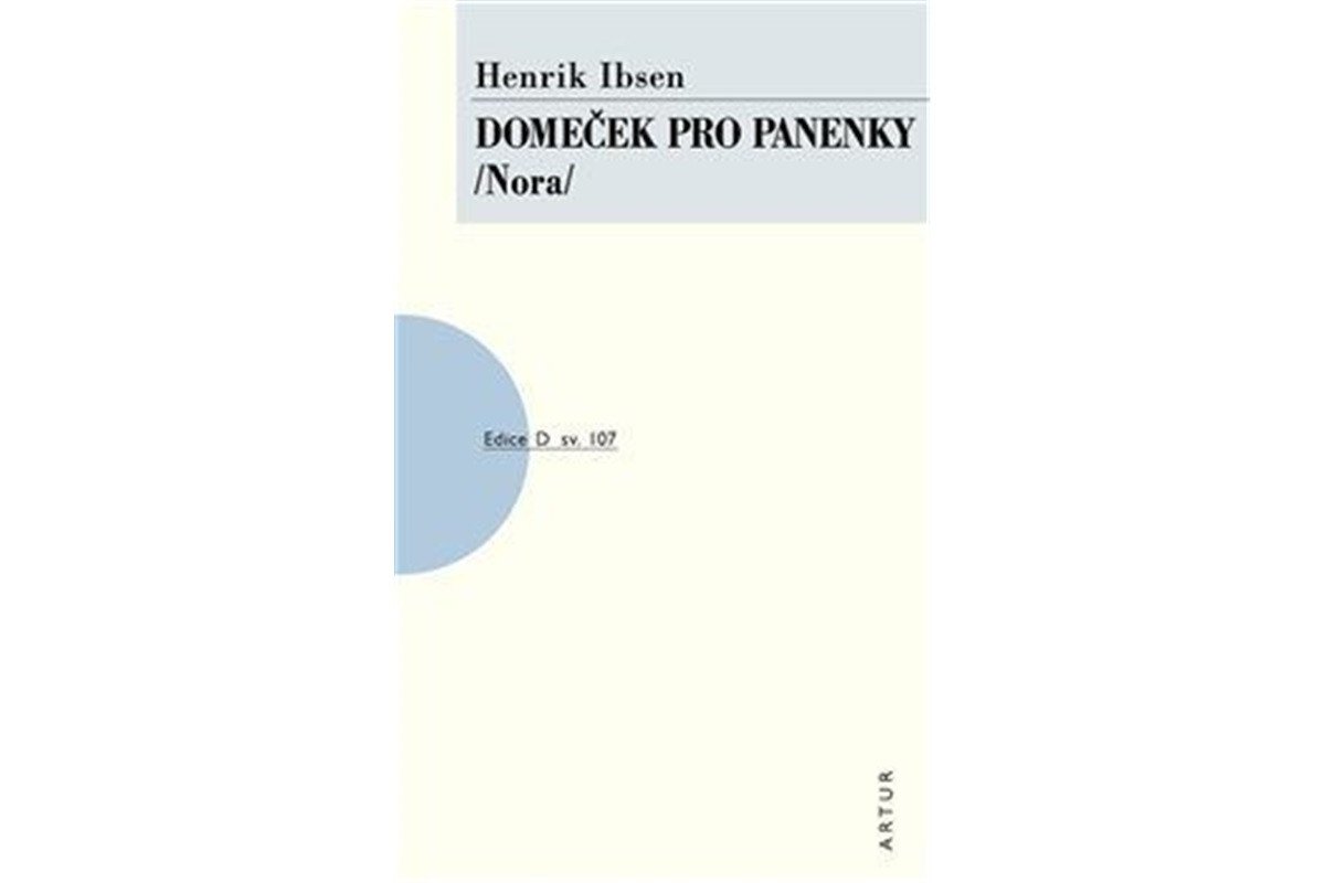 Domeček pro panenky Nora – Ibsen Henrik