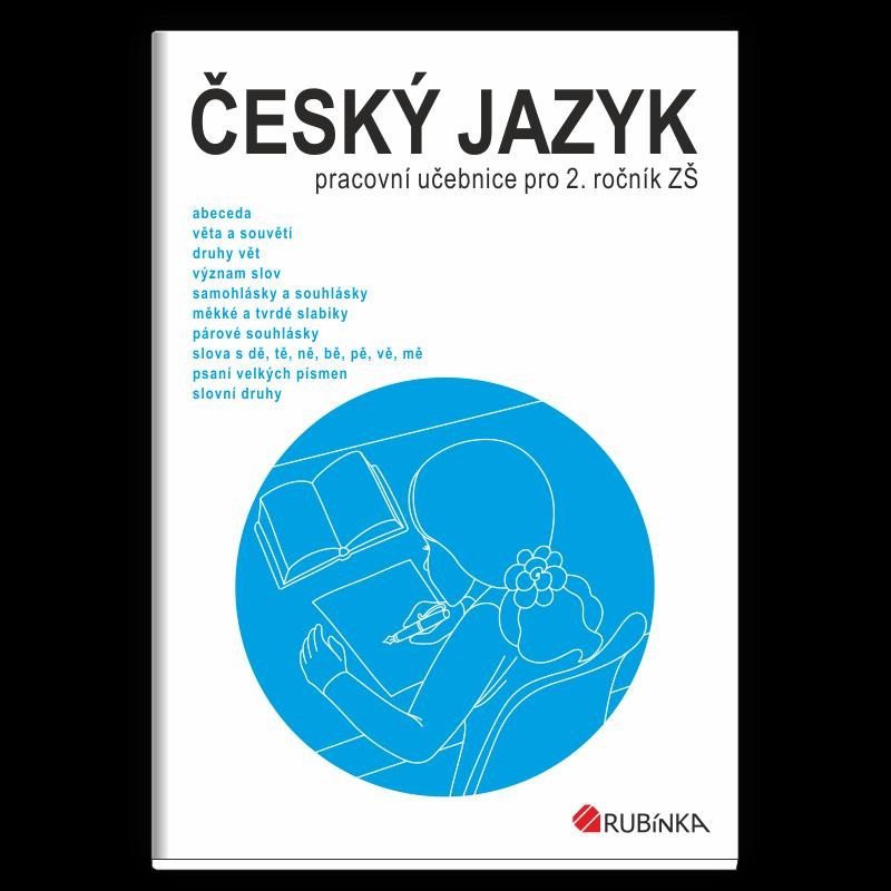 Český jazyk 2 - pracovní učebnice pro 2 ročník ZŠ – Rubínová Jitka
