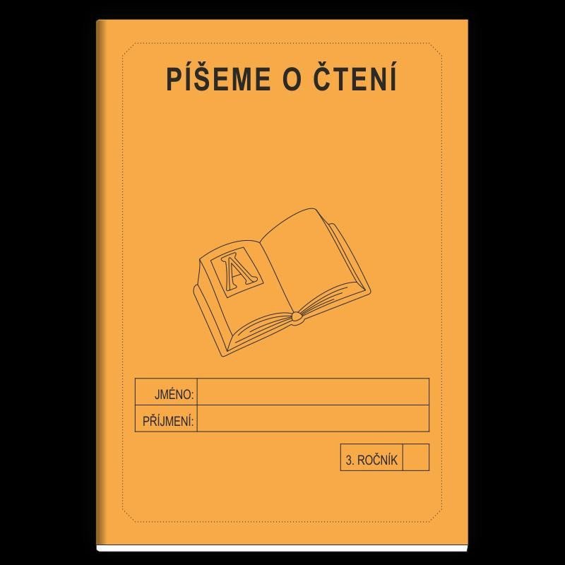 Píšeme o čtení 3 ročník - školní sešit