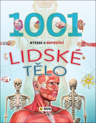 Lidské tělo - 1001 otázek a odpovědí (2020)