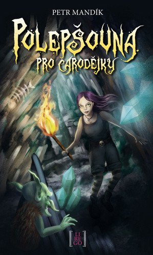 Polepšovna pro čarodějky – Mandík Petr