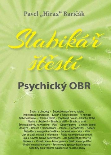 Slabikář štěstí 5 - Psychický OBR – Baričák Pavel Hirax