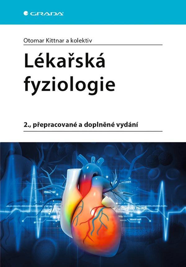 Lékařská fyziologie – Kittnar Otomar