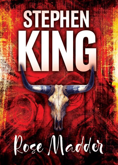 Rose Madder – King Stephen