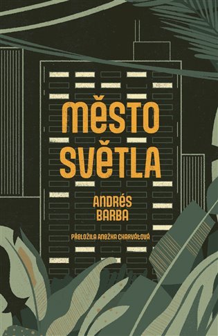 Město světla – Barba Andres