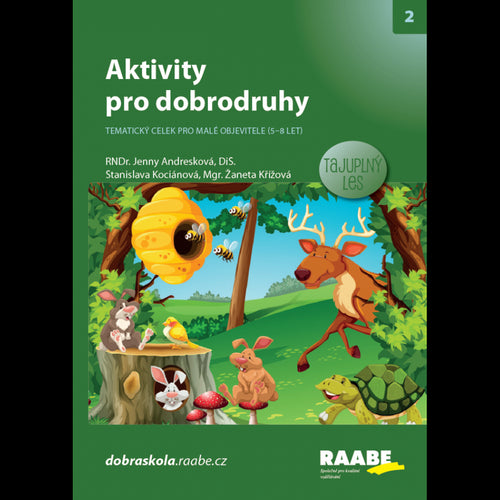 Aktivity pro dobrodruhy - Tajuplný les – Andresková Jenny