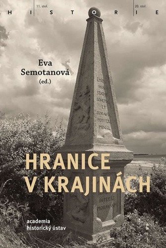 Hranice v krajinách – Semotanová Eva