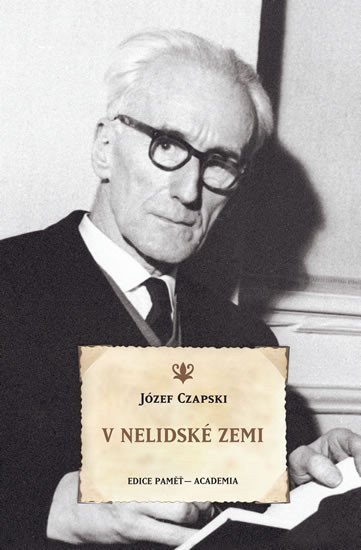 V nelidské zemi – Czapski Józef