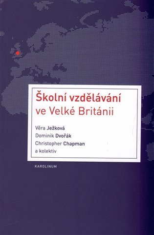 Školní vzdělávání ve Velké Británii – group of authors