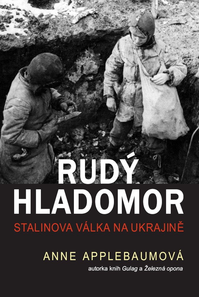 Rudý hladomor – Applebaumová Anne