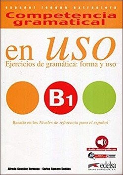 Competencia gramatical En Uso B1 Libro CD – González Hermoso Alfredo
