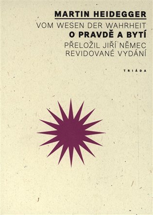 O pravdě a bytí – Heidegger Martin