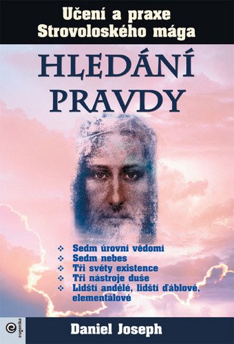 Hledání pravdy - Učení a praxe Strovoloského mága – Joseph Daniel (2020)