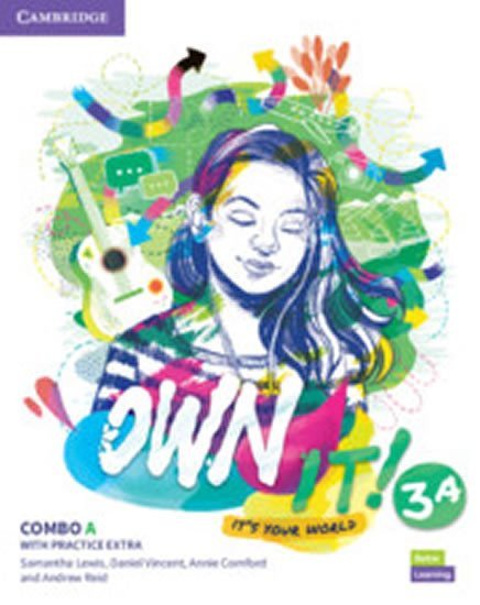 Own it 3 Combo A Students Book and Workbook with Practice Extra – Lewis Samantha Vincent Daniel